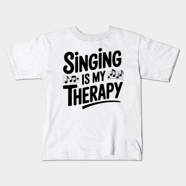 Singing is my Therapy Kids T-Shirt by Frank Ring
