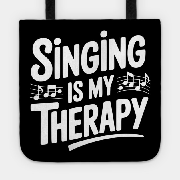 Singing is my Therapy Tote by Frank Ring