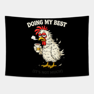 Doing My Best Tapestry