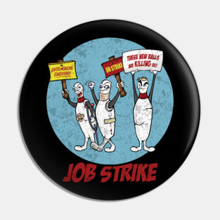 Bowling Job Strike Comics Pin
