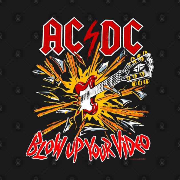 ACDC Blow Up Your Video Explosive Guitar Vintage Rock by James Bates