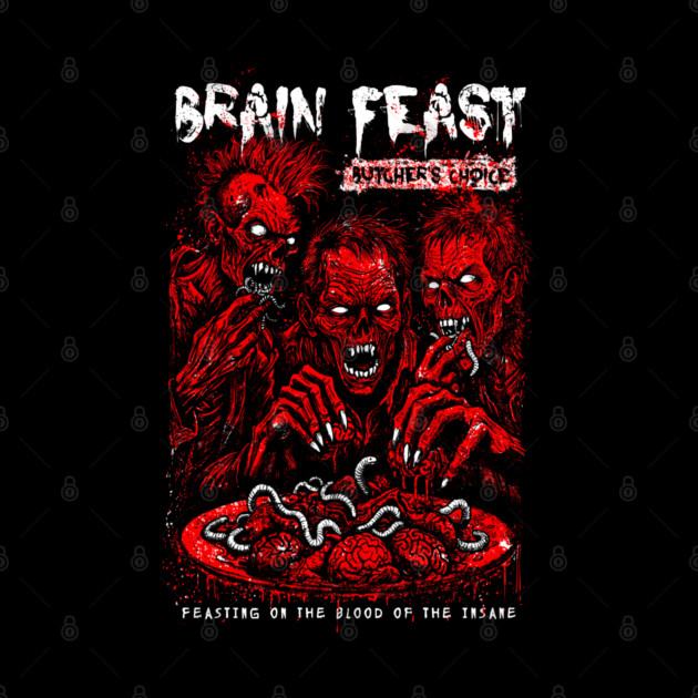 BRAIN FEAST by artslaves
