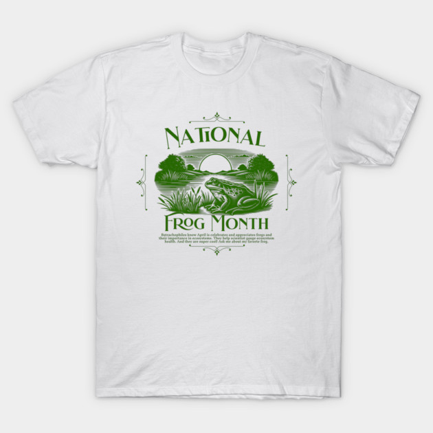 National Frog Month T-Shirt by HolidayBug
