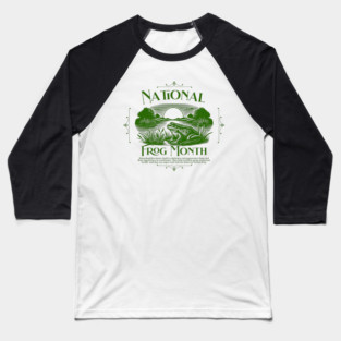 National Frog Month Baseball T-Shirt
