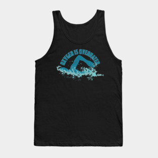 Oxygen Is Overrated - Funny Swimming Tank Top
