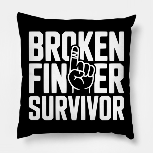 Broken Finger Survivor Pillow by Frank Ring