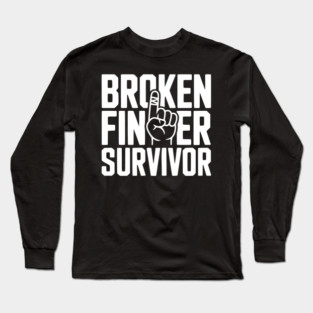 Broken Finger Survivor Long Sleeve T-Shirt
