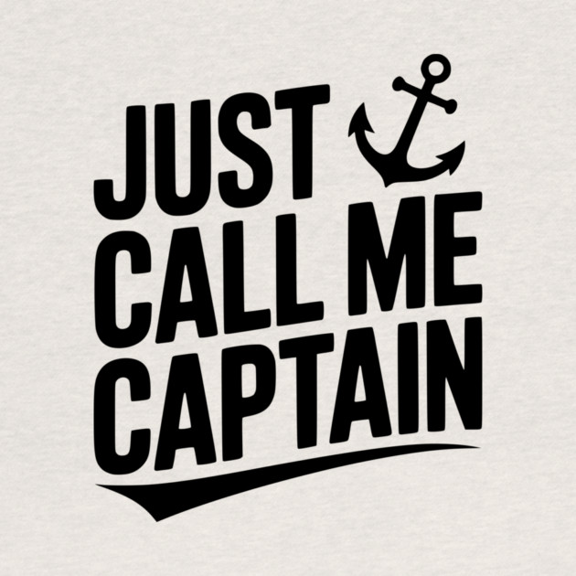 Just Call Me Captain by Frank Ring