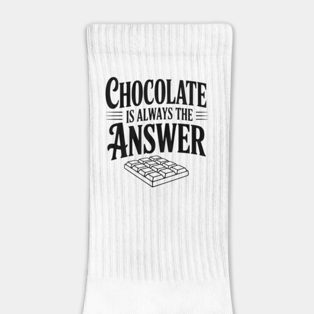Chocolate Is Always the Answer by Frank Ring