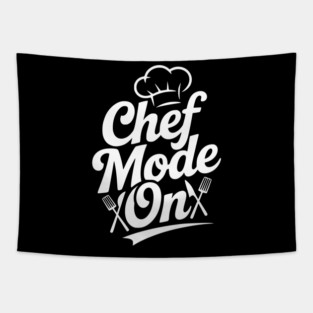 Chef Mode On Tapestry