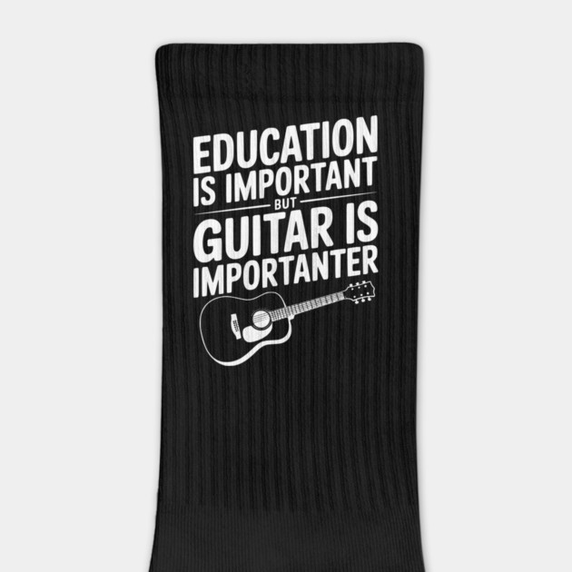 Education is Important Guitar is Importanter by Frank Ring
