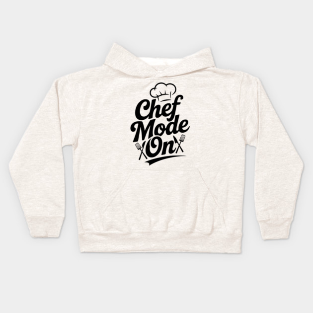 Chef Mode On Kids Hoodie by Frank Ring