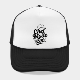 Chef Mode On Hat