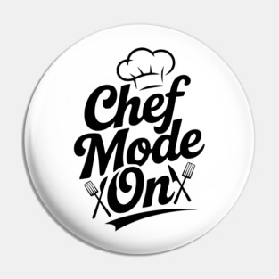 Chef Mode On Pin