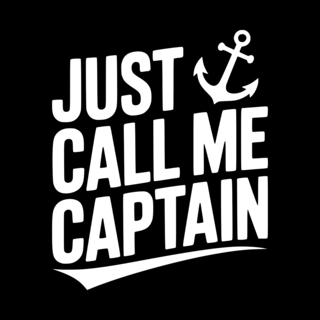 Just Call Me Captain by Frank Ring