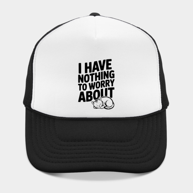 I Have Nothing to Worry About by Frank Ring