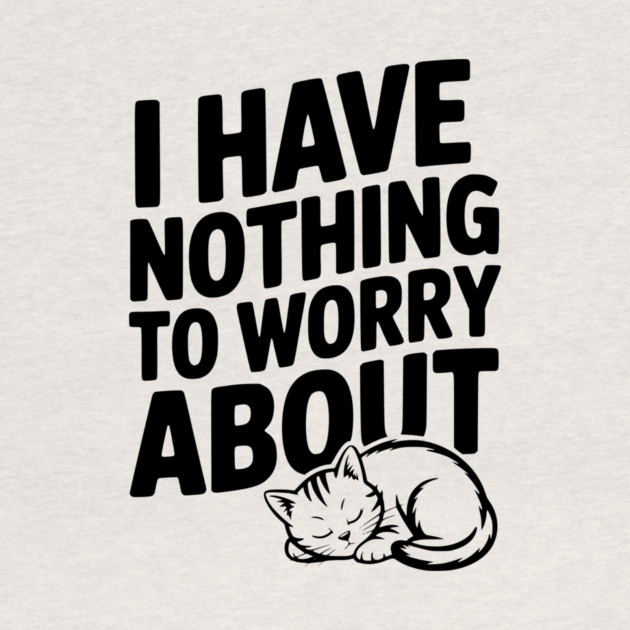 I Have Nothing to Worry About by Frank Ring