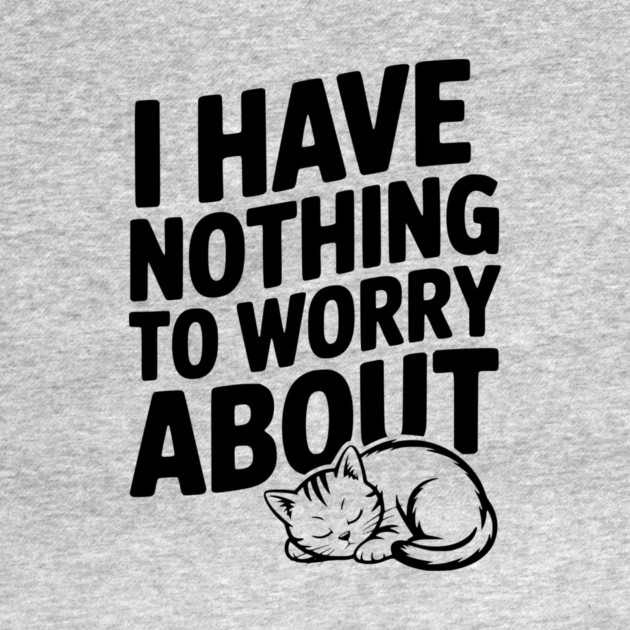 I Have Nothing to Worry About by Frank Ring