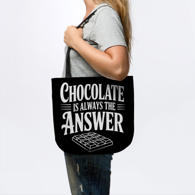Chocolate Is Always the Answer by Frank Ring