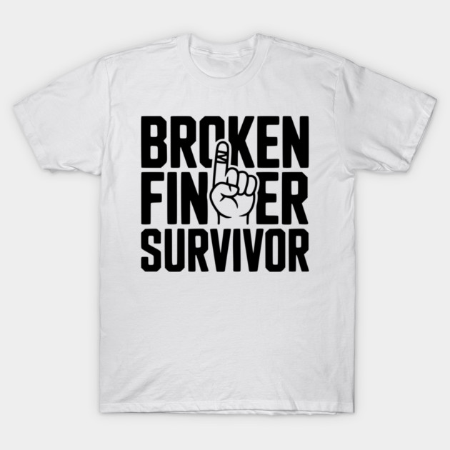 Broken Finger Survivor T-Shirt by Frank Ring