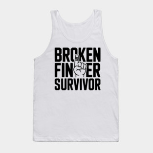 Broken Finger Survivor Tank Top