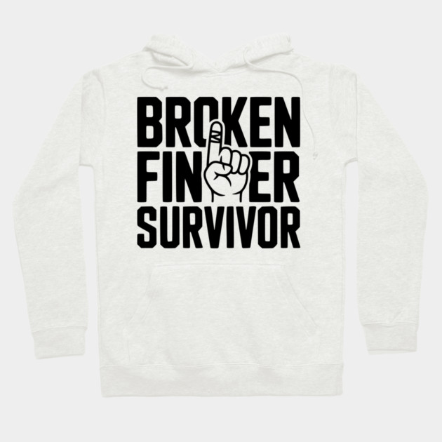 Broken Finger Survivor Hoodie by Frank Ring