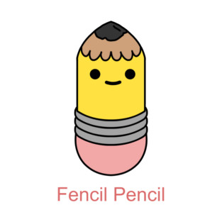 Fencil Pencil T-Shirt
