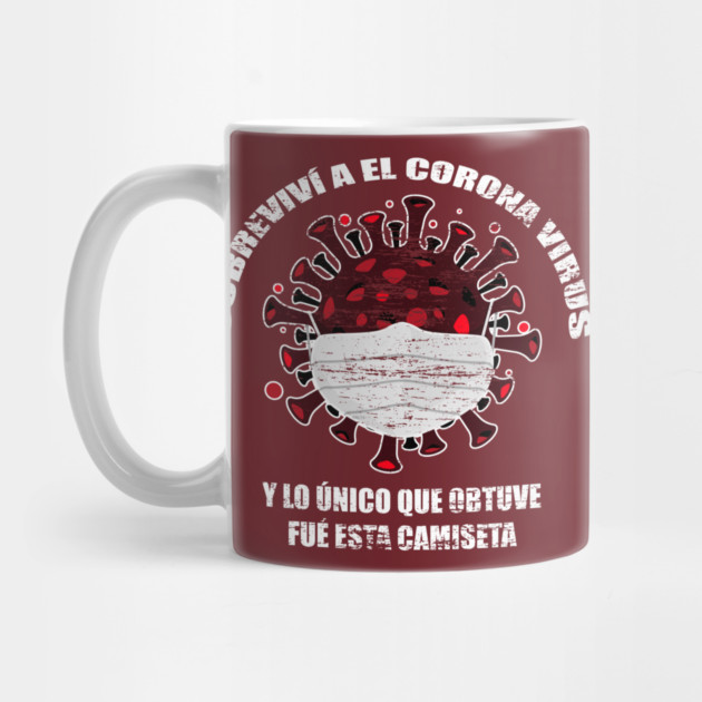 I survived Corona Virus Spanish version by creative