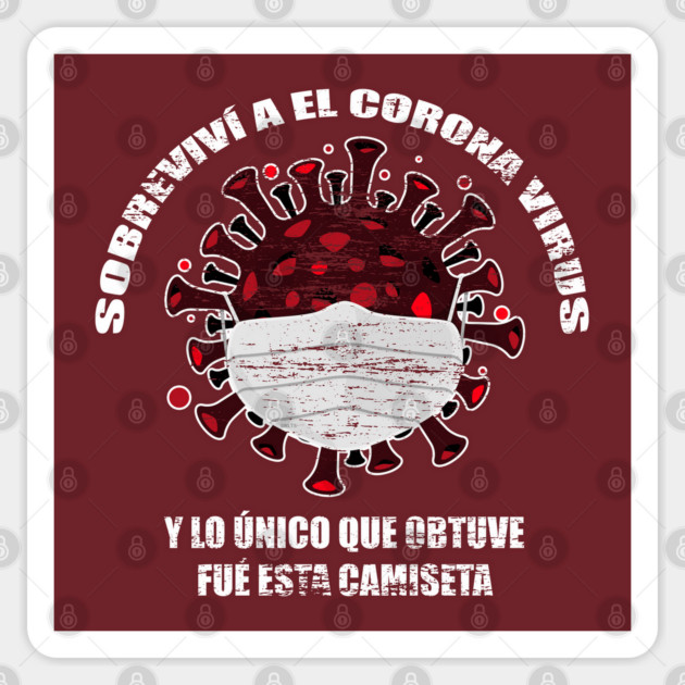 I survived Corona Virus Spanish version Sticker by creative