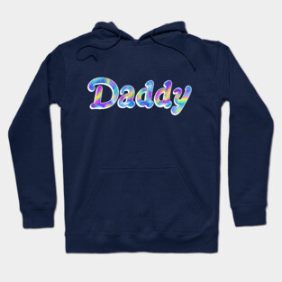 Daddy Hoodie