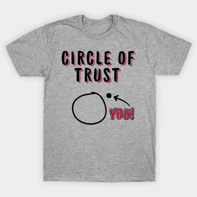 Circle Of Trust Social Burnout Introvert Vibes T-Shirt by Anticorporati