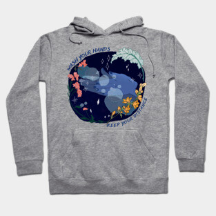 Wash Your Hands and Keep Your Distance Hoodie