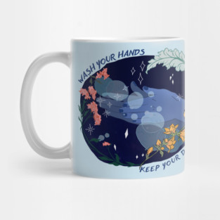 Wash Your Hands and Keep Your Distance Mug