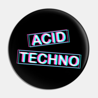 Acid Techno Trippy EDM Festival Hardcore Hardtekk Pin
