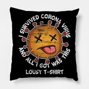 I survived Corona Virus Pillow