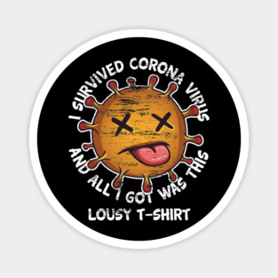 I survived Corona Virus Magnet