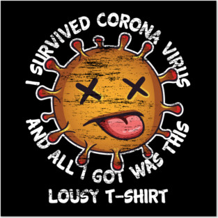 I survived Corona Virus Posters and Art