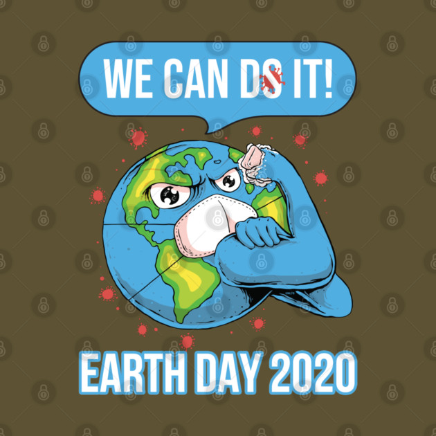 We can do it Earth Day 2020 by creative