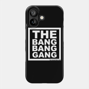 THE BANG BANG GANG. LOGO. SQUARE. Phone Case