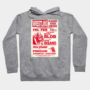 The Revolting Blob Wrestling Poster Hoodie