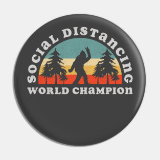 Bigfoot Social Distancing World Champion Pin