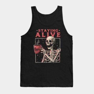 Staying Alive Tank Top