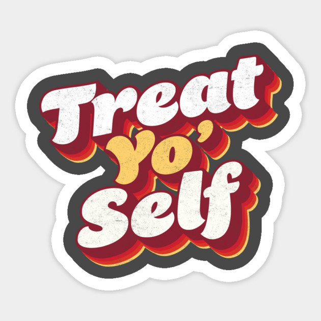 Treat Yo Self Vintage Parks and Rec Magnet by stayfrostybro