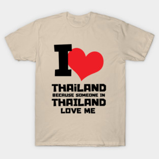 I Love Thailand T-Shirt
