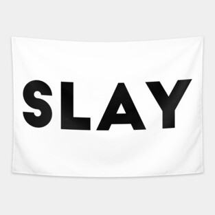 Slay Tapestry