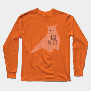 I Love My Fat Orange Cat Long Sleeve T-Shirt