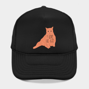I Love My Fat Orange Cat Hat
