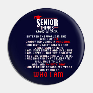 senior thing 2020 class of 2020 graduation gift Pin