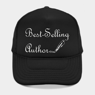 Best-Selling Author / Shirt / Tank Top / Hoodie / Writer Shirt / Author Gift / Funny Writer Shirt / Novelist Shirt / Gift For Writer Hat