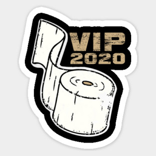 Toilet Paper VIP 2020 Funny Magnet